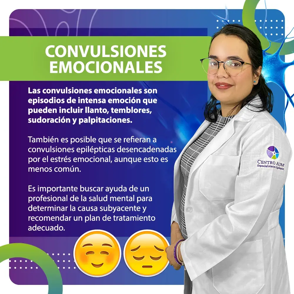 Las convulsiones emocionales son episodios intenso de emoción