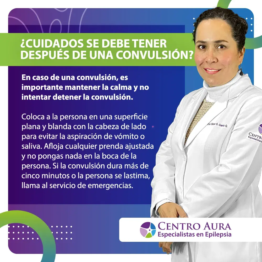 Existen diversos cuidados que se tienen que tener después de una convulsión