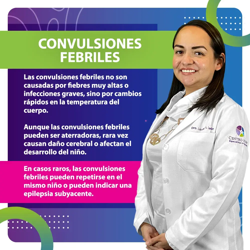 Las convenciones febriles son causadas por fiebre muy alta o infecciones graves
